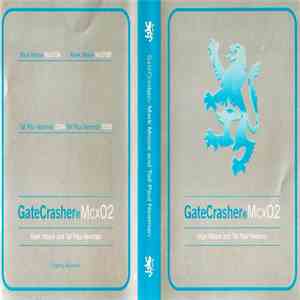 Mark Moore & Tall Paul Newman - Gatecrasher MCX02 album