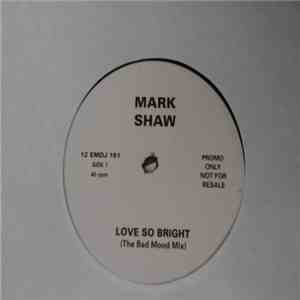 Mark Shaw - Love So Bright album