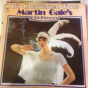Martin Gale's "Old-Timers" - It's Charleston Time album