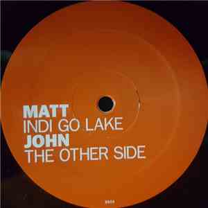 Matt John - Indi Go Lake / The Other Side album