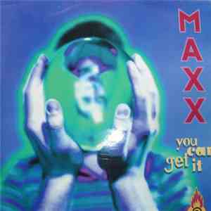 Maxx - You Can Get It album