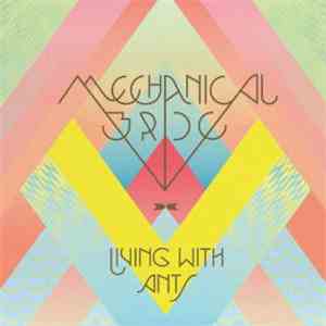 Mechanical Bride - Living With Ants album