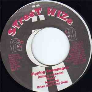 Mel-O  Featuring Brian & Tony Gold - Sipping Champagne album