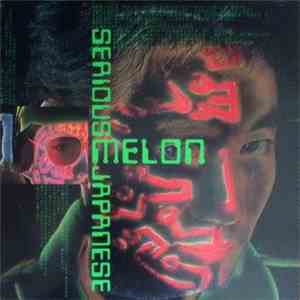 Melon - Serious Japanese album