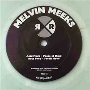 Melvin Meeks - Acid Mode / Peace Of Mind album