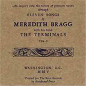 Meredith Bragg And The Terminals - Vol. 1 album