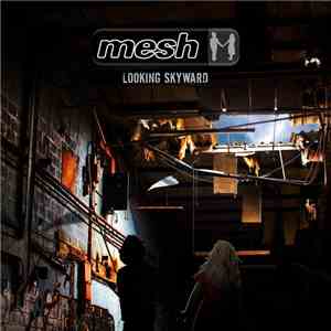 Mesh  - Looking Skyward album