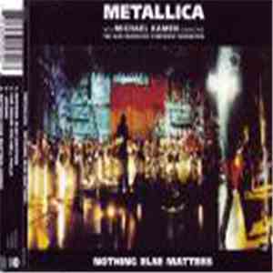 Metallica With Michael Kamen Conducting The San Francisco Symphony Orchestra - Nothing Else Matters album
