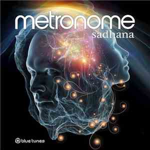 Metronome - Sadhana album