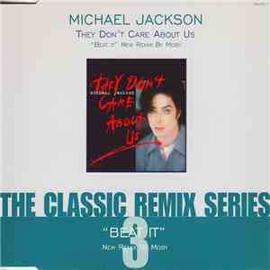 Michael Jackson - They Don't Care About Us / Beat It album