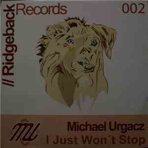 Michael Urgacz - I Just Won't Stop album