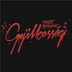Mikee Mykanic - Gyilkosság album