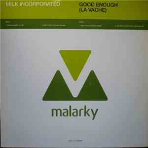 Milk Inc. - Good Enough (La Vache) album