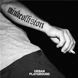 Mindcollision - Urban Playground album
