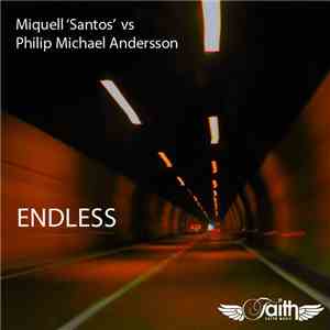 Miquell Santos & Philip Michael Andersson - Endless album