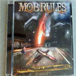 Mob Rules - Radical Peace album