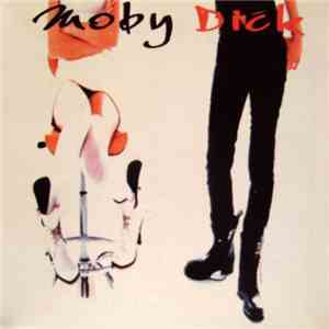 Moby Dick  - Moby Dick album