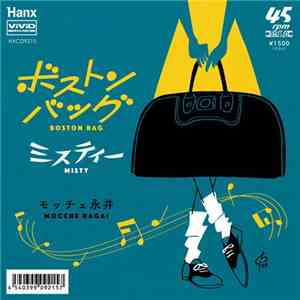 Mocche Nagai = モッチェ永井 - ボストン・バック / ミスティー = Boston Bag / Misty album