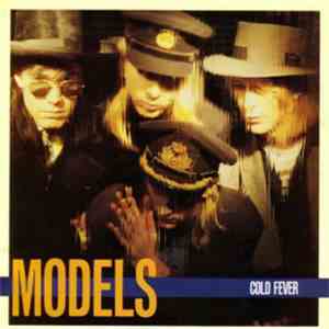 Models  - Cold Fever album