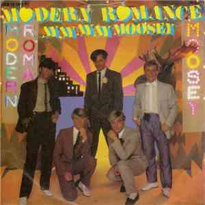Modern Romance - Ay Ay Ay Ay Moosey album