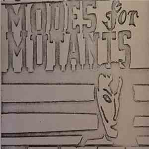 Modes For Mutants - Modes For Mutants album