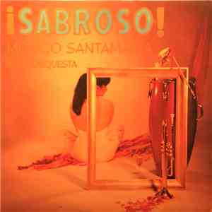 Mongo Santamaria Y Su Orquesta - Sabroso! album