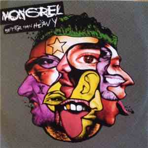 Mongrel  - Better Than Heavy album