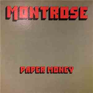 Montrose  - Paper Money album