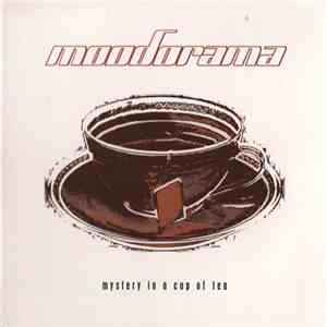 Moodorama - Mystery In A Cup Of Tea album