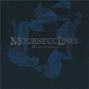 Mournful Lines - Heartstrings album