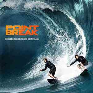 Movie Soundtrack - Various Artists - Point Break Soundtrack 2015 album