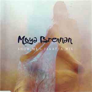 Moya Brennan - Show Me album