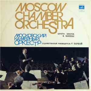 Mozart - Moscow Chamber Orchestra , Conductor Rudolf Barshai - Symphonies Nos.35, 38 album