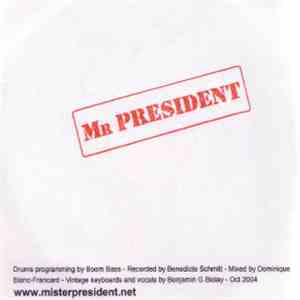Mr. President  - Mister President album