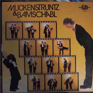 Muckenstruntz & Bamschabl - Muckenstruntz & Bamschabl album