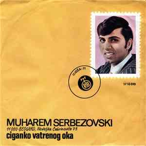 Muharem Serbezovski - Ciganko Vatrenog Oka album