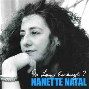 Nanette Natal - Is Love Enough? album