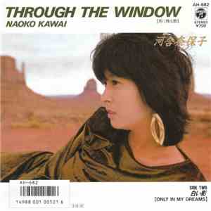 河合奈保子 = Naoko Kawai - Through The Window〜月に降る雪〜 album