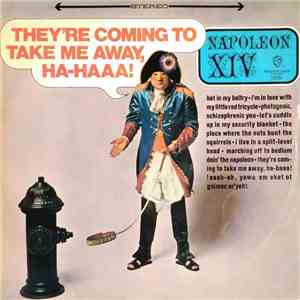 Napoleon XIV - They're Coming To Take Me Away, Ha-Haaa ! album
