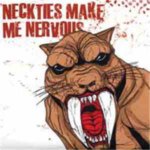 Neckties Make Me Nervous - Neckties Make Me Nervous album