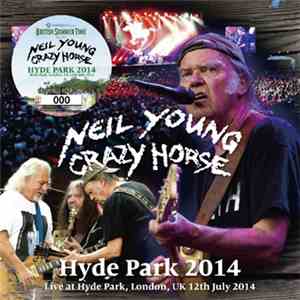 Neil Young & Crazy Horse - Hyde Park 2014 album