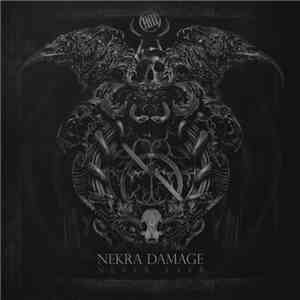 Nekra Damage - Never Ever album