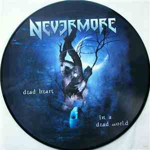 Nevermore - Dead Heart In A Dead World album