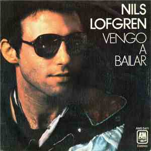 Nils Lofgren - I Come To Dance = Vengo A Bailar album