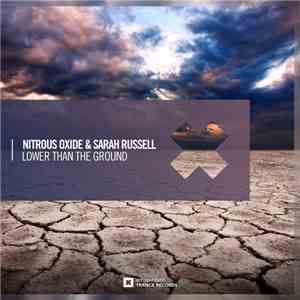 Nitrous Oxide  & Sarah Russell  - Lower Than The Ground album