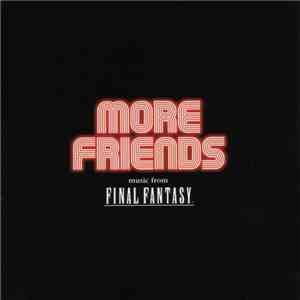 Nobuo Uematsu - More Friends music from FINAL FANTASY album