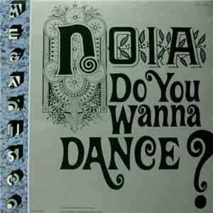 N.O.I.A. - Do You Wanna Dance? album