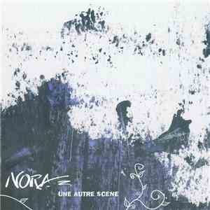 Nora  - Une Autre Scène album