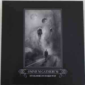 Omnium Gatherum - Stuck Here On Snakes Way album