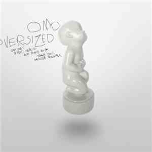 Omo  / The Chap - Oversized / Well Done You album
